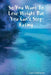 So You Want to Lose Weight But You Can't Stop Eating by Lacy Enderson