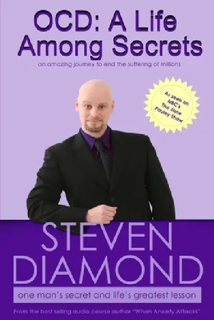 Ocd: A life Among Secrets by Steven Diamond