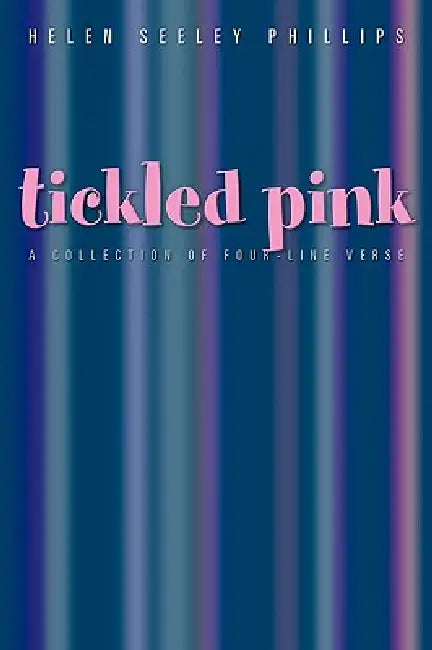 Tickled Pink by Helen Seeley Phillips