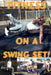 Fitness on a Swing Set by Karen M. Goeller, Brian Dowd