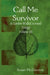 Call Me Survivor by Susan McGeown
