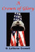 A Crown of Glory by G. Laverne Crowell