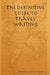 The Definitive Guide to Travel Writing by Shannon Hurst Lane