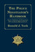 The Police Negotiator's Handbook by Ronald J. York