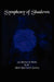 Symphony of Shadows by Black Rose Poet's Society