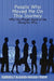 People Who Moved Me On This Journey by Kimberly L. Barber-Dorris (West)