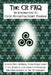 The CR FAQ - An Introduction to Celtic Reconstructionist Paganism by Kathryn Price Nicdhàna, C. Lee Vermeers, Kym Lambert Ní Dhoireann