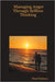 Managing Anger Through Selfless Thinking by Floyd Robison