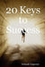 20 Keys to Success by Deborah Carpenter