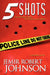5 shots by Jemir Johnson