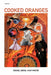 Cooked Oranges / Poems by Daniel Abdal-Hayy Moore