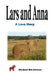 Lars and Anna by Elisabeth Mai Johnson