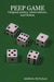 Peep Game: Original Poetry, Observations, and Fiction by Adalberto McFarlane