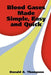 Blood Gases Made Simple, Easy and Quick by Donald A. Thompson