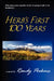 Herb's First 100 Years by Randy Perkins