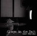 Always in the Dark by Anne Hopkins