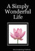A Simply Wonderful Life by Dee Armstrong Crabtree
