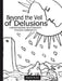 Beyond the Veil of Delusions, Understanding Relationships Through Homeopathy by Mati H. Fuller