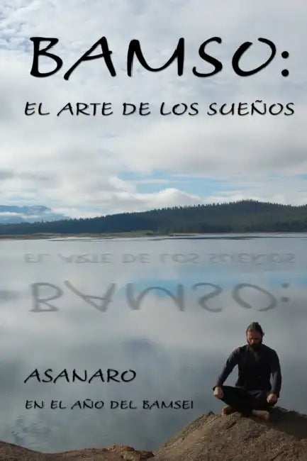 Bamso: El Arte de los Sueños by Asanaro