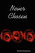 Never Chosen by Kerline Dieudonne