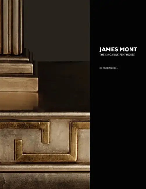 James Mont: The King Cole Penthouse by Todd Merrill