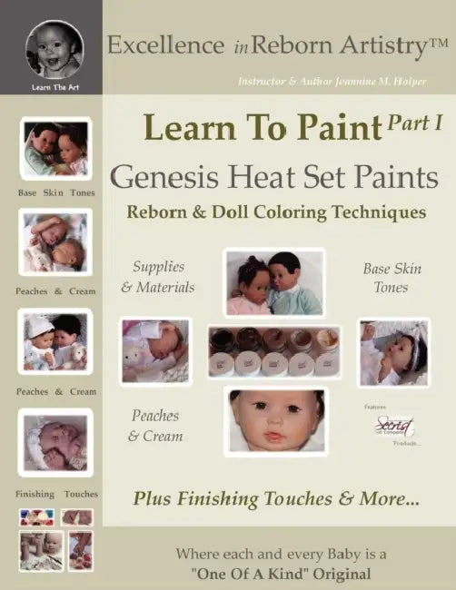 Learn To Paint Part 1: Genesis Heat Set Paints Coloring Techniques - Peaches & Cream Reborns & Doll Making Kits - Excellence in Reborn ArtistryT Serie by Jeannine Holper