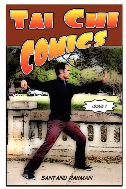 Tai Chi Comics by Santanu Rahman