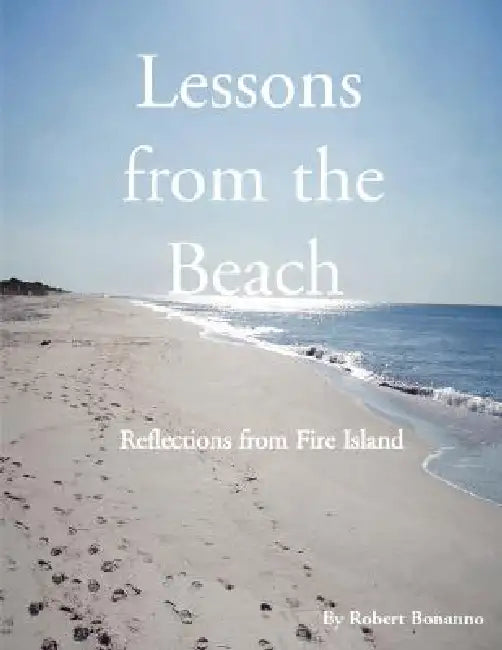 Lessons from the Beach by Robert Bonanno