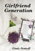 Girlfriend Generation by Cindy Penkoff