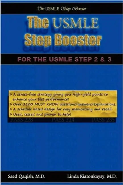 The USMLE Step Booster by Saed Qaqish, Linda Kiatoukaysy