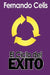 El Ciclo del Exito by Fernando Celis