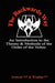 The Backwards Way: An Introduction to the Theory and Methods of the Order of the Voltec by &. Wendigo Iremoch &. Wendigo, Iremoch &. Wendigo