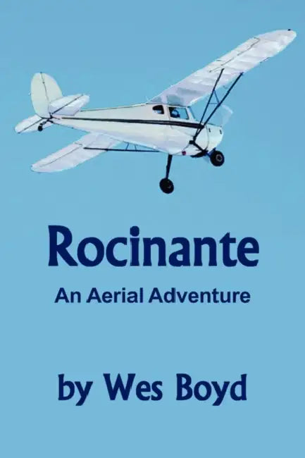 Rocinante by Wes Boyd