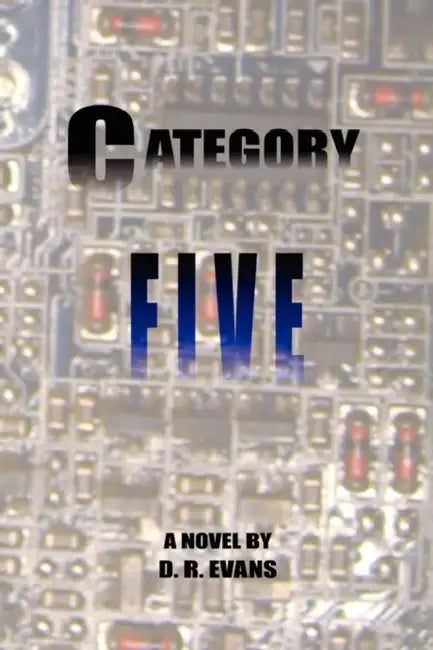 Category Five by D. R. Evans