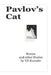 Pavlov's Cat, Poems and other Stories by Td Euwaite