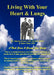 Living With Your Heart & Lungs by Stanley Bryant, Glen Obst