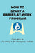 How to Start a Babies-At-Work Program by Carla Moquin