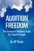 Audition Freedom: The Irreverent Wellness Guide for Theatre People by Vp Boyle, V. P. Boyle