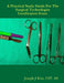 The Practical Study Guide For The Surgical Technologist Certification Exam by Cst As Rios
