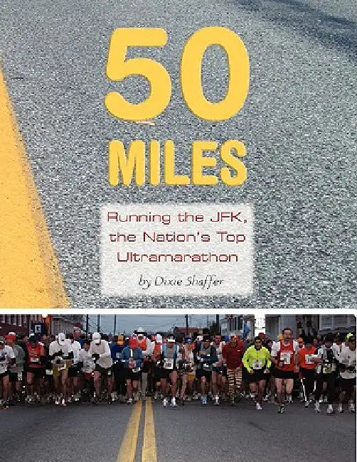 50 Miles by Dixie Shaffer