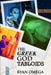The Greek God Tabloids by Ryan Omega