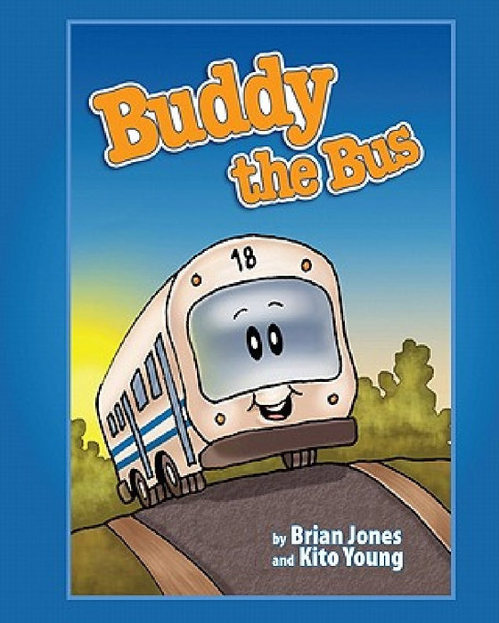 Buddy The Bus by Kito Young