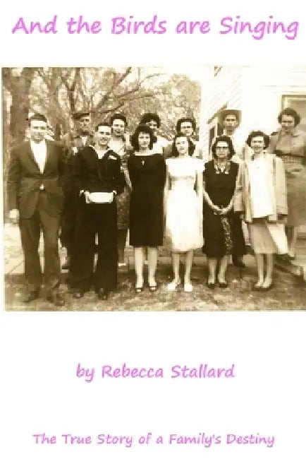 And the Birds are Singing by Rebecca Stallard