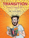 Transition: Phase 7 #010  by Alec Longstreth