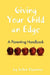 Giving Your Child an Edge by Joann Flammer