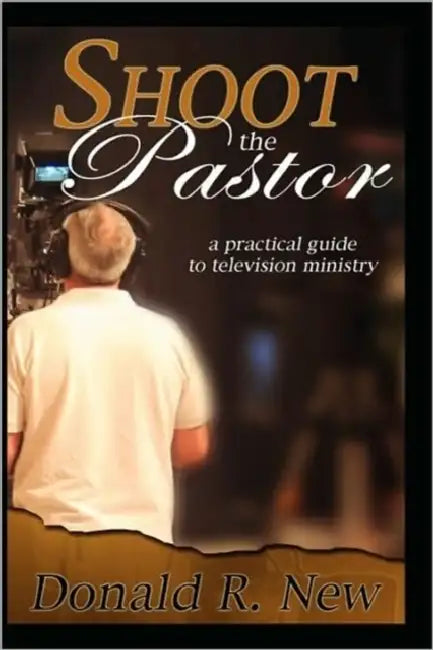 Shoot The Pastor by Donald New
