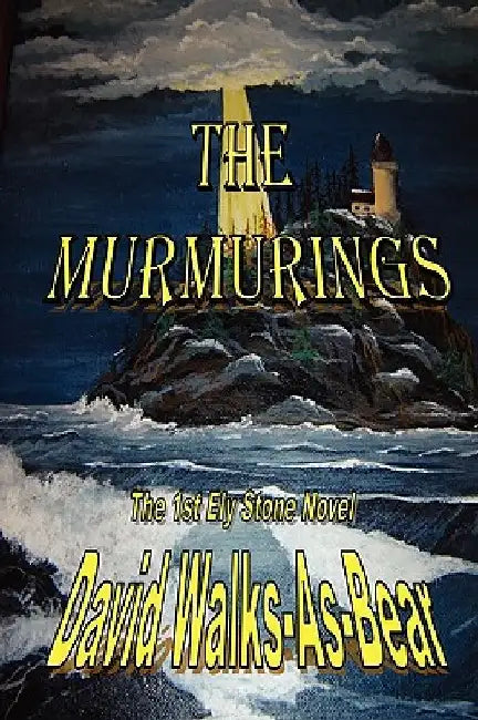 The Murmurings by David Walks-As-Bear