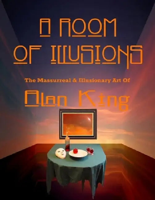 Room of Illusions by Alan King