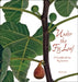 Under the Fig Leaf: A Cookbook for Fig Lovers by Sherri Lee