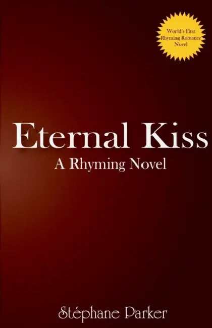 Eternal Kiss by Ste'phane Parker